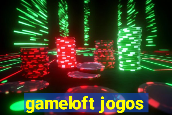 gameloft jogos